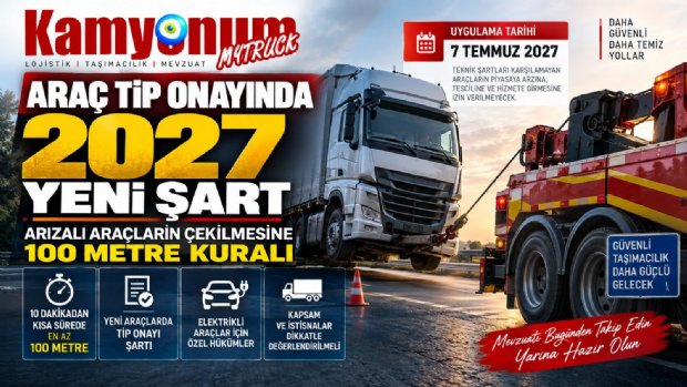 2027'de Araç Tip Onayında Yeni Şart: Arızalı Araçların Çekilmesine 100 Metre Kuralı