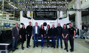 22 Yılda 100 Bin Kamyondan 4 Yılda 100 Bin Kamyona