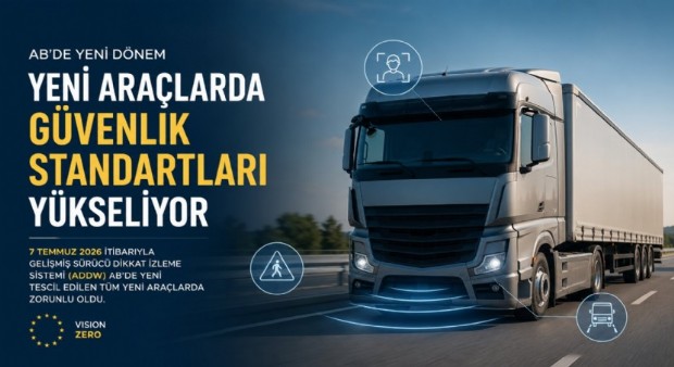 AB'de Araç Güvenliğinde Yeni Dönem Başladı