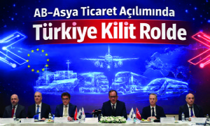 AB-Asya Ticaret Açılımında Türkiye Kilit Rolde