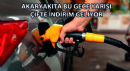 Akaryakıta Bu Gece Yarısı Çifte İndirim Geliyor
