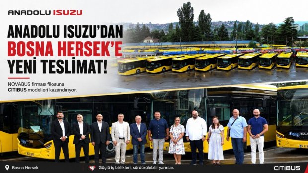 Anadolu Isuzu’dan Bosna Hersek’e 25 Araçlık Yeni Teslimat
