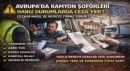 Avrupa’da Türk Kamyon Şoförleri Hangi Durumlarda Ceza Yer?