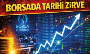 Borsada Tarihi Zirve