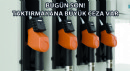 Bugün Son! Taktırmayana Büyük Ceza Var