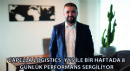 Capella Logistics, YYS ile Bir Haftada 8 Günlük Performans Sergiliyor