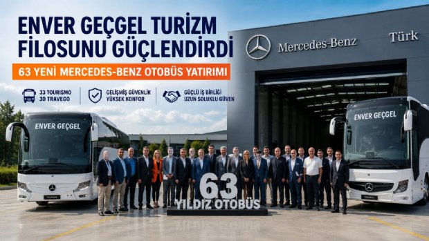 Enver Geçgel Turizm 63 Yıldız Otobüs ile Filosunu Genişletti
