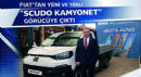 FIAT'tan Yeni ve Yerli 'Scudo Kamyonet' Görücüye Çıktı