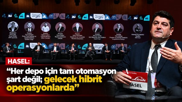 HASEL: Her Depo İçin Tam Otomasyon Şart Değil; Gelecek Hibrit Operasyonlarda