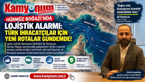 Hürmüz Boğazı'nda Lojistik Alarmı: Türk İhracatçılar İçin Yeni Rotalar Gündemde!