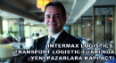 Intermax Logistics, Transport Logistic Fuarı’nda Yeni Pazarlara Kapı Açtı