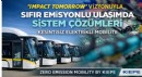 KIEPE, Impact Tomorrow Vizyonuyla Sıfır Emisyonlu Ulaşımı Sistem Yaklaşımıyla Yeniden Tanımlıyor