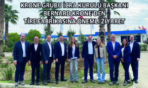 KRONE Grubu İcra Kurulu Başkanı Bernard Krone’den, Tire Fabrikasına Önemli Ziyaret