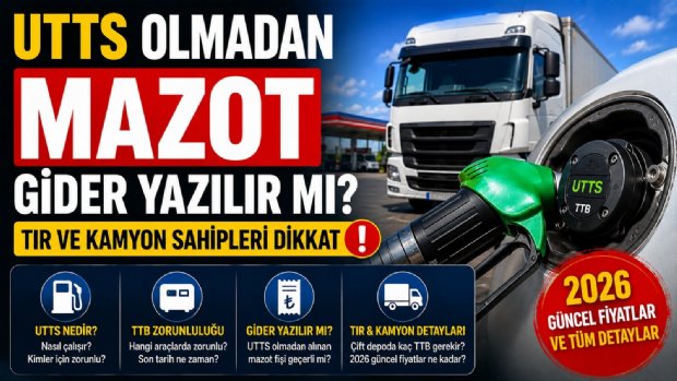 Mazot Fişinde UTTS Dönemi: TIR ve Kamyon Sahiplerinin Bilmesi Gereken 7 Kural