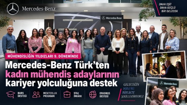 Mercedes-Benz Türk’ten Kadın Mühendis Adaylarının Kariyer Yolculuğuna Destek