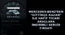 Mercedes-Benz’den Gittikçe Kazan ile Hafif Ticari Araçlara İndirimli Servis Fırsatı