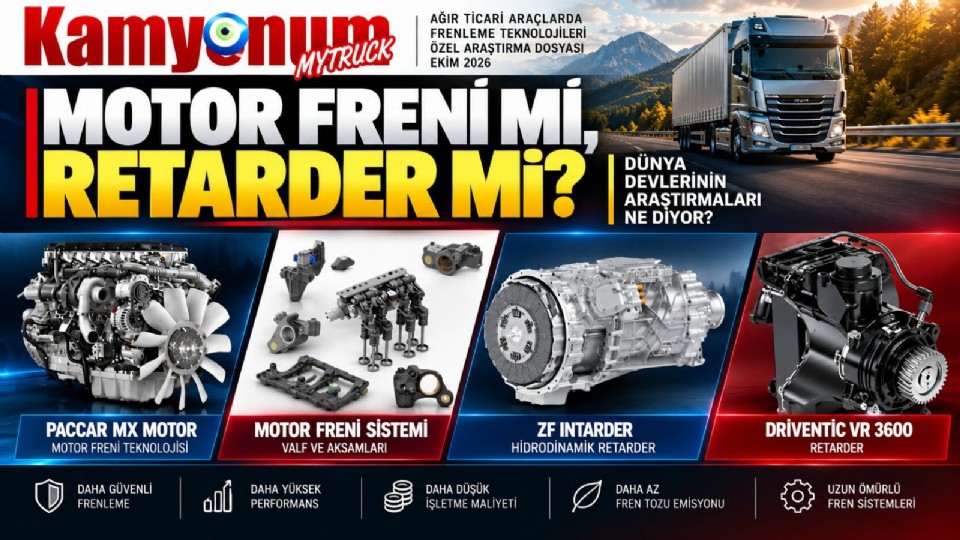 Motor Freni mi, Retarder mi? Dünya Devlerinin Araştırmaları Ne Diyor?