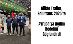 Nükte Trailer, Solutrans 2025’te  Avrupa’ya Açılım Hedefini Güçlendirdi