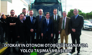 Otokar’ın Otonom Otobüsü İspanya’da Yolcu Taşımaya Başladı
