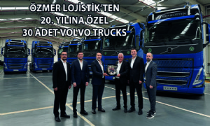 Özmer Lojistik’ten 20. Yılına Özel 30 Adet Volvo Trucks