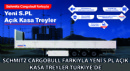Schmitz Cargobull Farkıyla Yeni S.PL Açık Kasa Treyler Türkiye’de