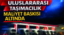 Sınır Kapılarında Akaryakıt Fiyatlarında Dikkat Çekici Artış: Uluslararası Taşımacılık Maliyet Baskısı Altında