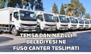 TEMSA’dan Nazilli Belediyesi’ne Fuso Canter Teslimatı