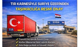 TIR Karnesiyle Suriye Üzerinden Taşımacılığa Resm Onay