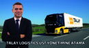 Talay Logistics Üst Yönetimine Atama