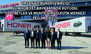 Tırsan ve Hüner İş Birliği Cumhuriyet Bayramında Büyüdü