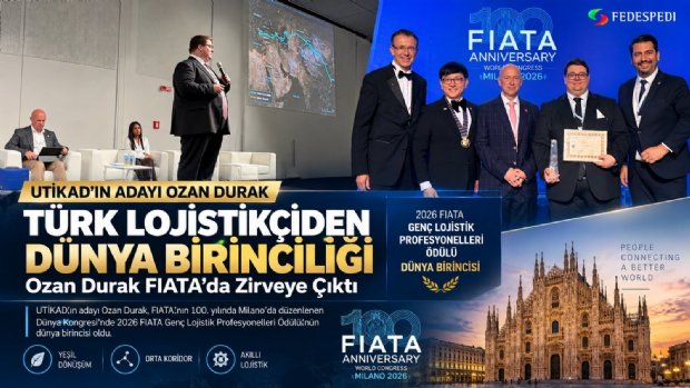 Türk Lojistikçiden Dünya Birinciliği! Ozan Durak FIATA'da Zirveye Çıktı