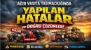 Türkiye’de Ağır Vasıta Taşımalarında En Sık Yapılan Hatalar ve Doğru Uygulamalar