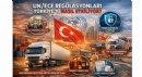 UN/ECE regülasyonları Türkiye’yi doğrudan şekillendiriyor