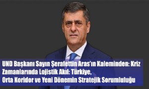 UND Başkanı Sayın Şerafettin Aras'ın Kaleminden