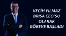 Vecih Yılmaz Brisa CEO’su Olarak Göreve Başladı