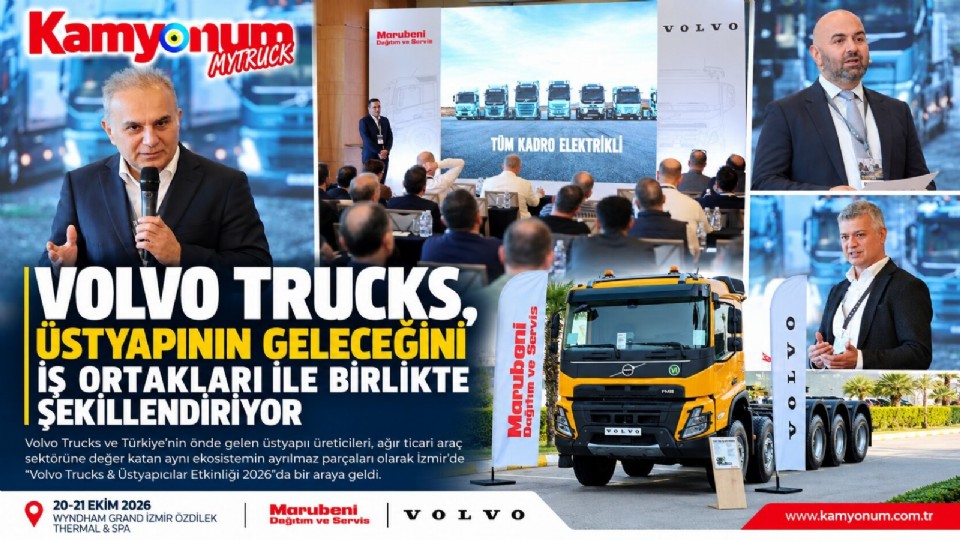 Volvo Trucks 50 Üstyapıcıyı İzmir’de Buluşturdu: Yeni D13 Motor ve FMX 540 Tanıtıldı