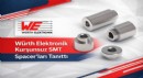 Würth Elektronik Kurşunsuz SMT Spacer’ları Tanıttı