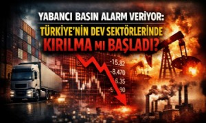 YABANCI BASIN ALARM VERİYOR: TÜRKİYE’DE SANAYİ, YATIRIM VE TİCARETTE KRİTİK SİNYALLER