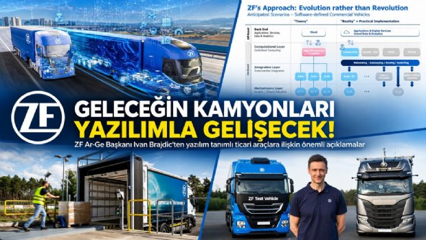 ZF: Geleceğin Kamyonları Fabrikadan Çıktıktan Sonra da Yazılımla Gelişecek!