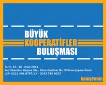 ?BÜYÜK KOOPERATİFLER BULUŞMASI?